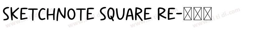 Sketchnote Square Re字体转换